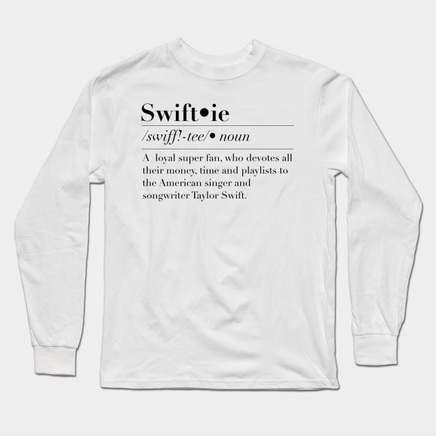 Swiftie Long Sleeve T-Shirt by Alex Robinson 